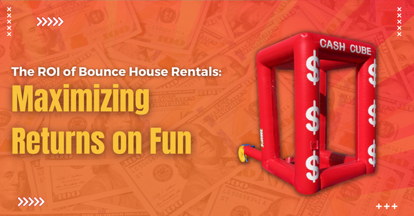 The ROI of Bounce House Rentals: Maximizing Returns on Fun!